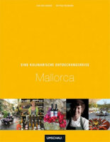 "Ein kulinarische Entdeckungsreise Mallorca"